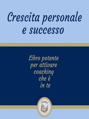 cover image of Crescita Personale E Successo